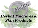 MelRu Products are handmade with organic herbs and oils.  MelRu's skin salves are designed to soothe damaged skin and our Tinctures are made to help stimulate good health.